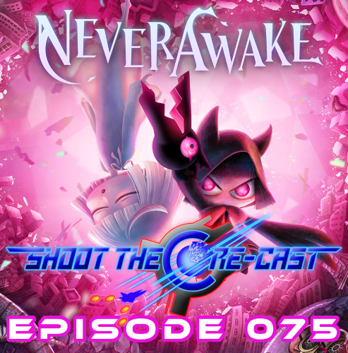 Episode 075 - NeverAwake (October 2024)